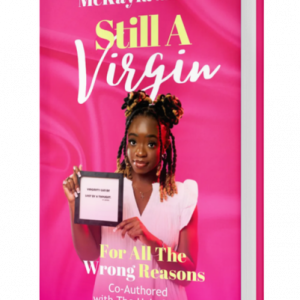 Still A Virgin For All the Wrong Reasons